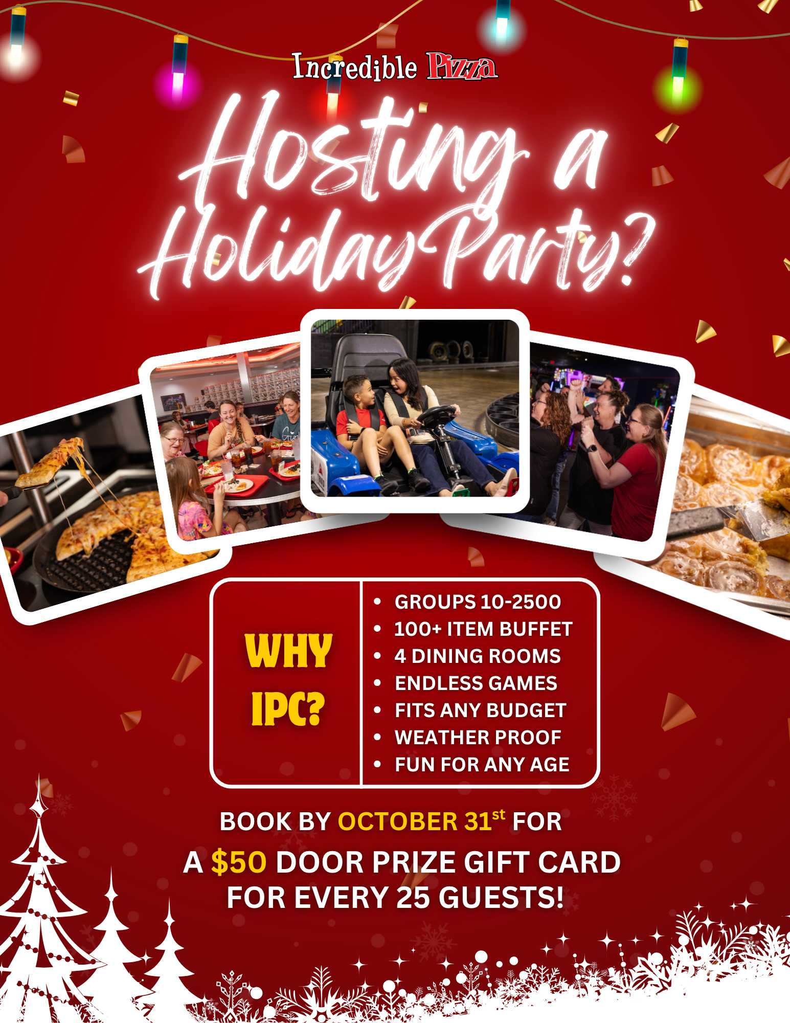 Holiday group party at America’s Incredible Pizza Company — book by October 31 for special bonus.
