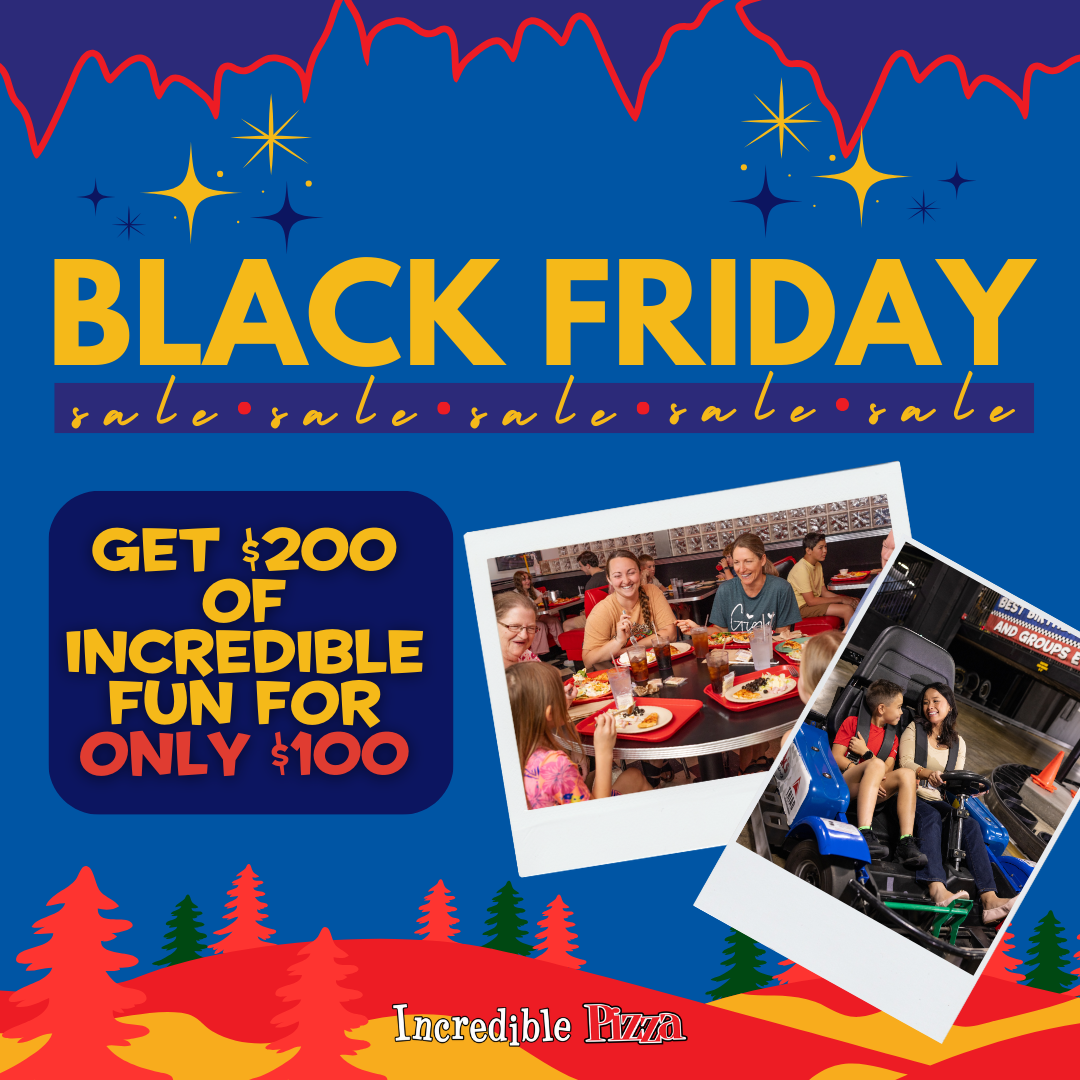 Black Friday Buy $100 Get $100 Free Incredible Pizza Gift Card Deal